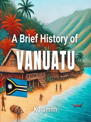 cover image of A Brief History of Vanuatu